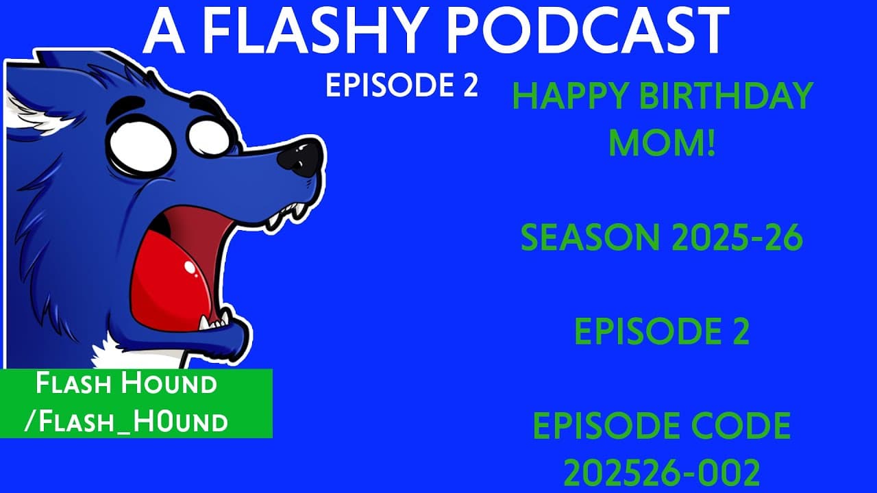 A Flashy Podcast: TWITCH & DISCORD ETIQUETTE | Season 2025-26 Ep 2