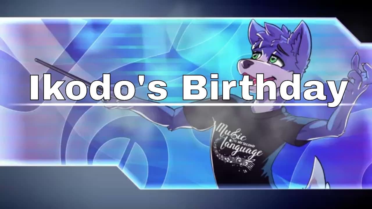Ikodo's Birthday